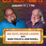 Big Guys, Bigger Laughs: A night of Comedy with Mark Poolos and John Russell